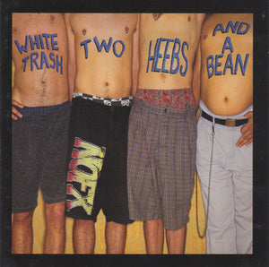 NOFX – White Trash, Two Heebs And A Bean