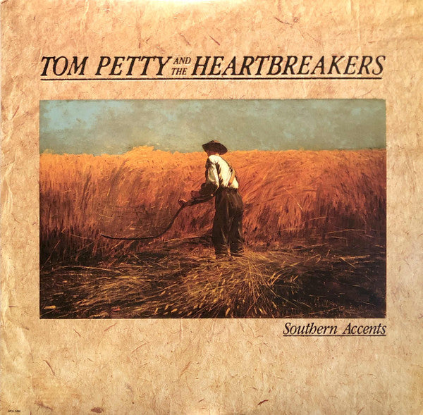 Tom Petty And The Heartbreakers – Southern Accents (US)