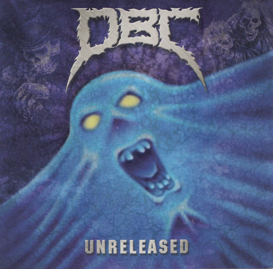 DBC – Unreleased