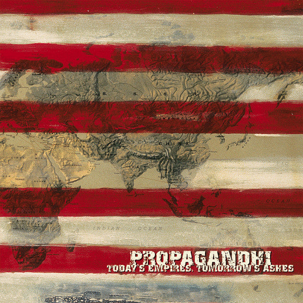 Propagandhi – Today's Empires, Tomorrow's Ashes (White)