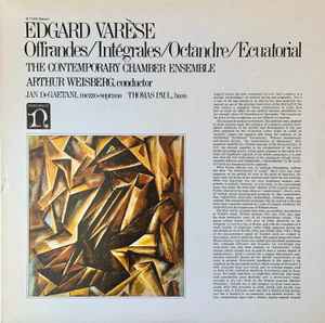 Edgard Varèse – Offrandes / Intégrales / Octandre / Ecuatorial