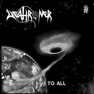Deathroner – Death To All
