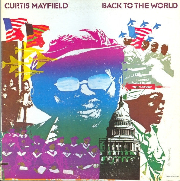 Curtis Mayfield – Back To The World