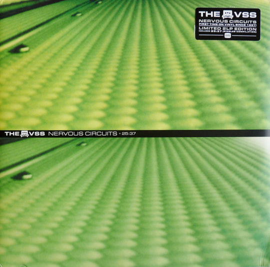 The VSS – Nervous Circuits + 25:37
