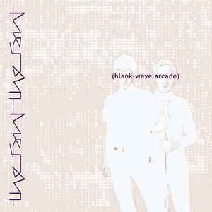 The Faint – Blank-Wave Arcade
