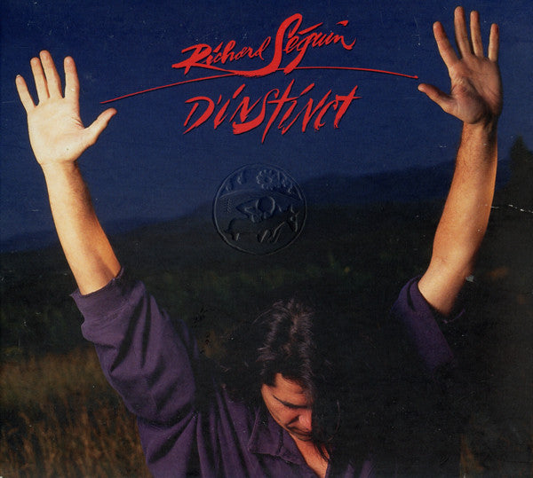 Richard Séguin – D'instinct