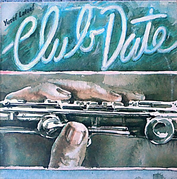 Yusef Lateef – Club Date