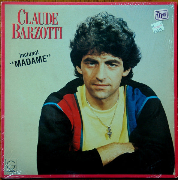 Claude Barzotti – Beau, J's'rai Jamais Beau