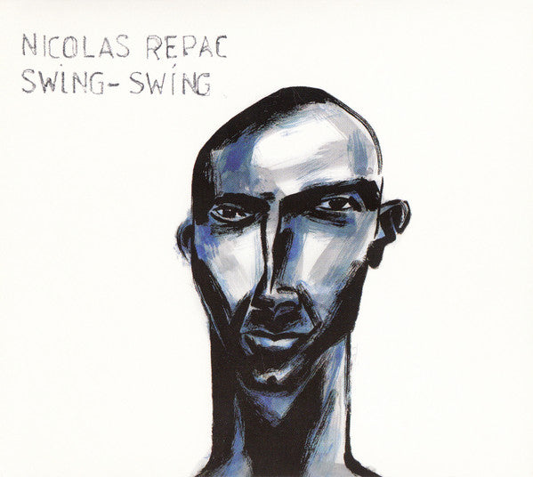 Nicolas Repac – Swing-Swing
