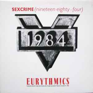 Eurythmics – Sexcrime (Nineteen Eighty-Four)