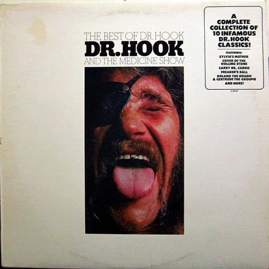 Dr. Hook And The Medicine Show* – The Best Of Dr. Hook
