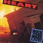 Heart – Rock The House Live!