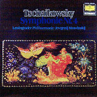 Tchaikovsky* - Leningrad Philharmonic*, Yevgeny Mravinsky* – Symphony No. 4