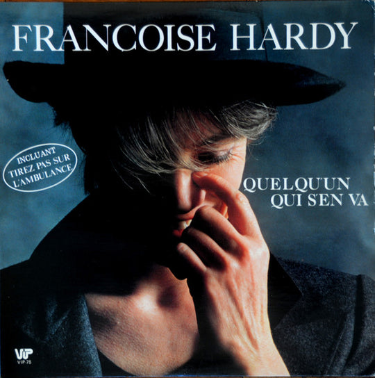 Françoise Hardy – Quelqu'un Qui S'en Va