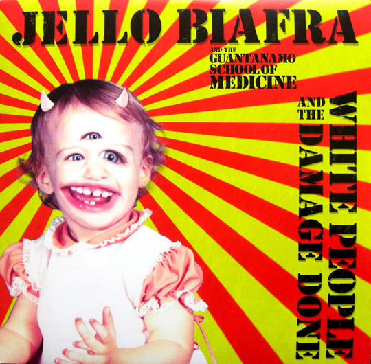 Jello Biafra And The Guantanamo School Of Medicine – White People And The Damage Done