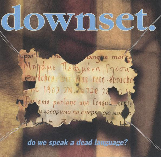 downset. – Do We Speak A Dead Language?