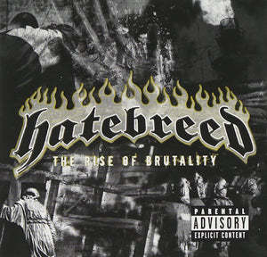 Hatebreed – The Rise Of Brutality