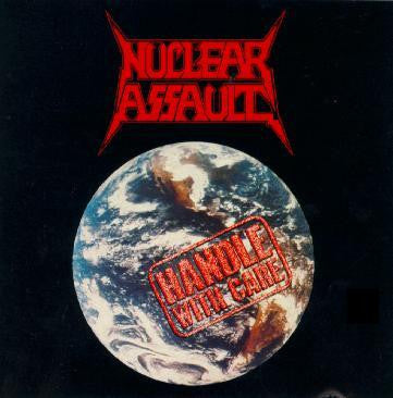 Nuclear Assault – Handle With Care