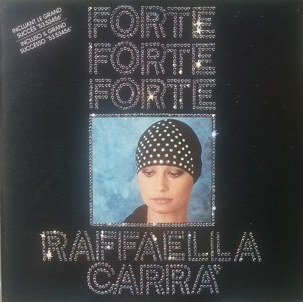Raffaella Carrà – Forte Forte Forte