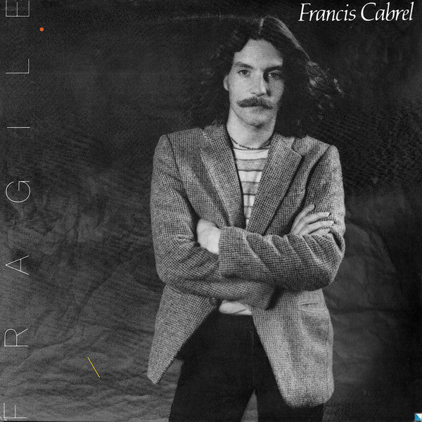 Francis Cabrel – Fragile