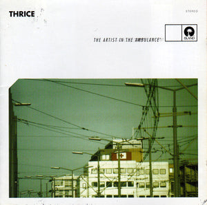 Thrice – The Artist In The Ambulance