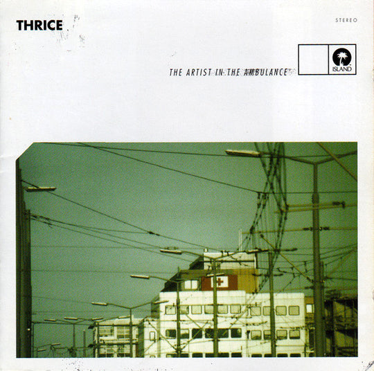 Thrice – The Artist In The Ambulance