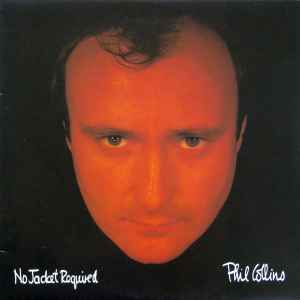 Phil Collins – No Jacket Required