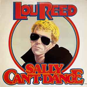 Lou Reed – Sally Can't Dance