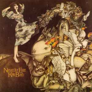 Kate Bush – Never For Ever