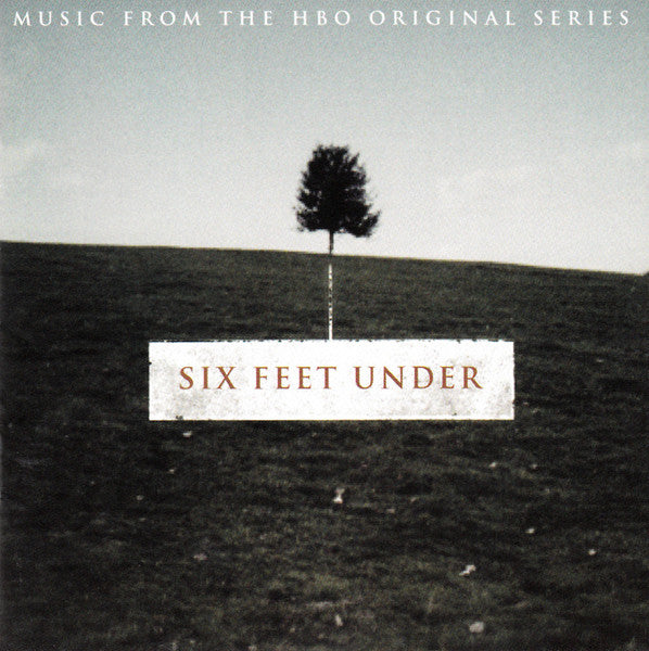 Various – Six Feet Under (Music From The HBO Original Series)
