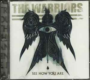 The Warriors – See How You Are