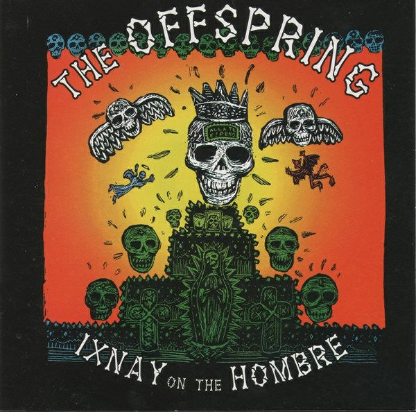 The Offspring – Ixnay On The Hombre