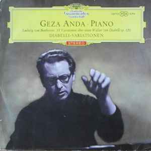 Ludwig van Beethoven, Géza Anda – Diabelli - Variations: 33 Variations On A Waltz By Diabelli, Op. 120