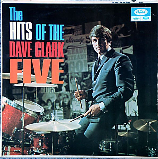 The Dave Clark Five – The Hits Of The Dave Clark Five