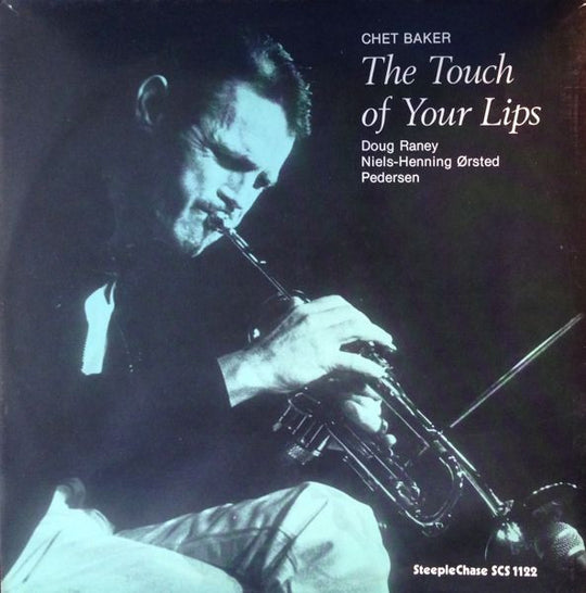 Chet Baker – The Touch Of Your Lips