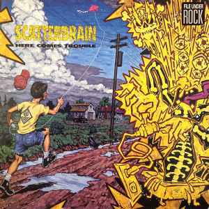 Scatterbrain (3) – Here Comes Trouble
