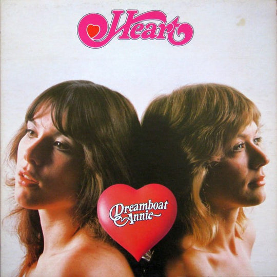 Heart – Dreamboat Annie