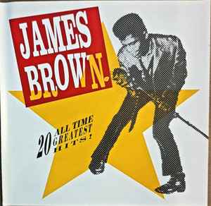 James Brown – 20 All-Time Greatest Hits!