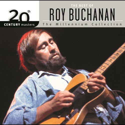 Roy Buchanan – The Best Of Roy Buchanan