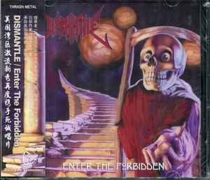 Dismantle (2) – Enter The Forbidden