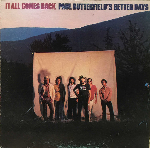 Paul Butterfield's Better Days – It All Comes Back