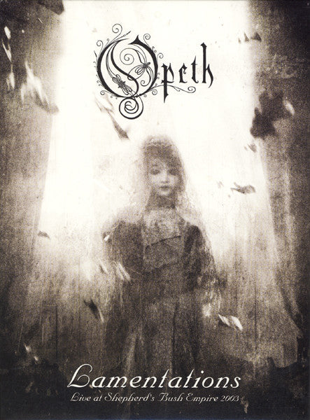 Opeth – Lamentations - Live At Shepherd's Bush Empire 2003