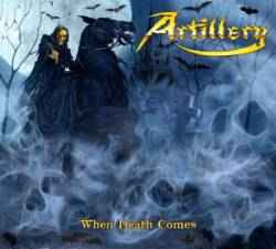 Artillery (2) – When Death Comes