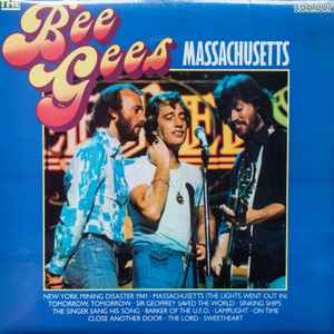 The Bee Gees* – Massachusetts