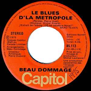 Beau Dommage – Le Blues D'La Metropole
