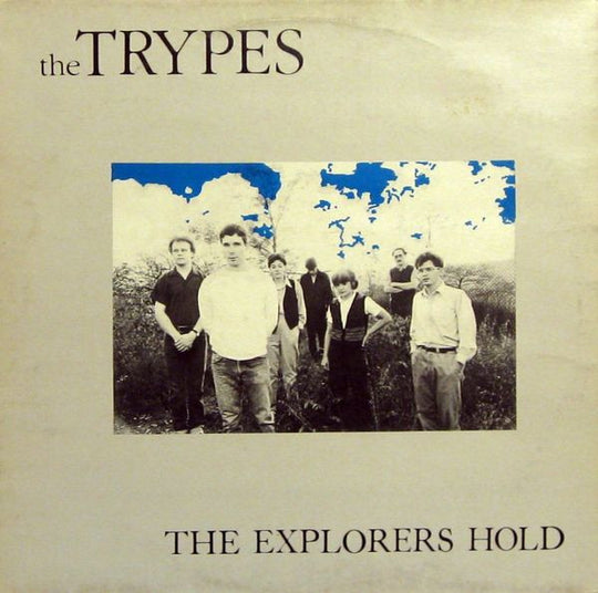 The Trypes – The Explorers Hold