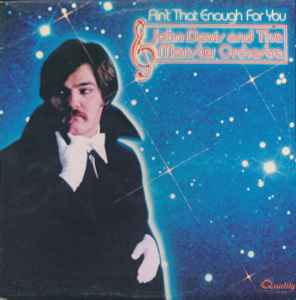 John Davis And The Monster Orchestra* – Ain't That Enough For You