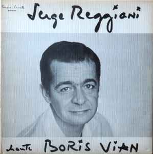 Serge Reggiani – Chante Boris Vian