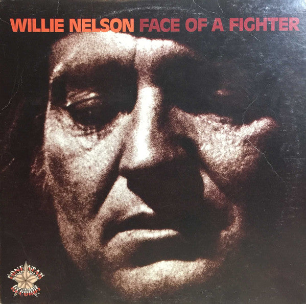 Willie Nelson – Face Of A Fighter