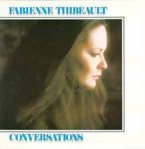 Fabienne Thibeault – Conversations